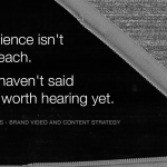 A zipper opening through static noise revealing the words: Your audience isn't hard to reach. You just haven't said anything worth hearing yet.